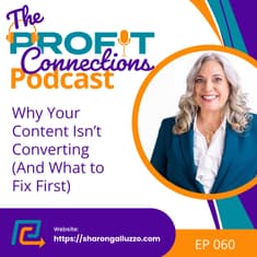 Why Your Content Isn’t Converting (And What to Fix First) | 060