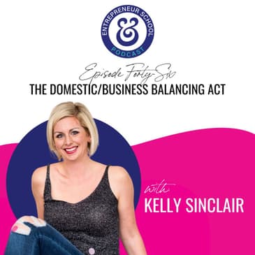 The Domestic/Business Balancing Act