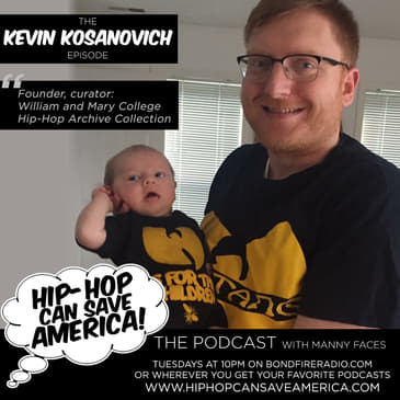 Kevin Kosanovich [Hip-Hop Archiving, Education]
