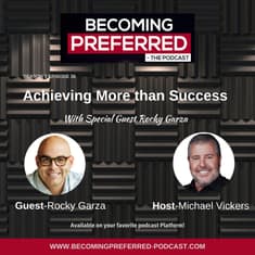 Rocky Garza – Achieving More than Success