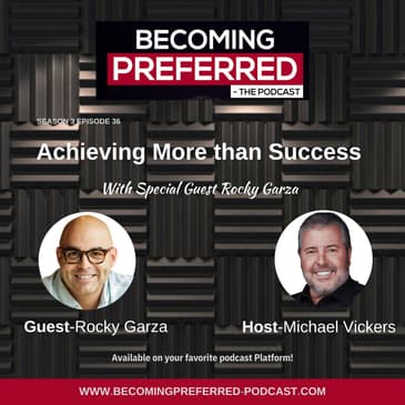Rocky Garza – Achieving More than Success