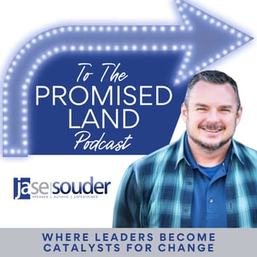 To The Promised Land Podcast