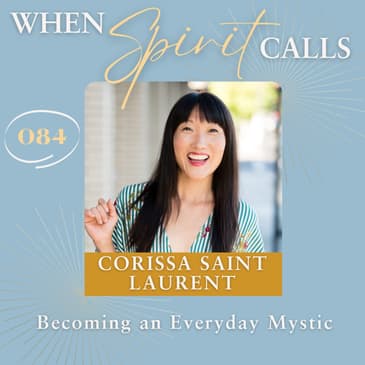 Becoming an Everyday Mystic