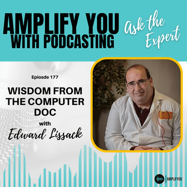 Ask the Expert: Wisdom from The Computer Doc - Edward Lissack