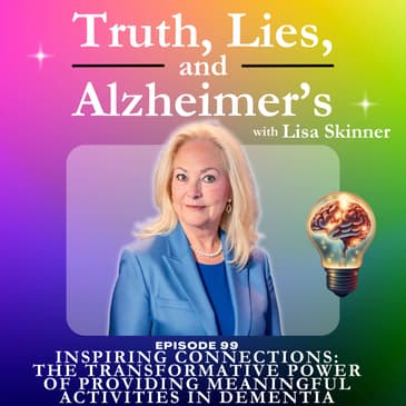 Inspiring Connections: The Transformative Power of Providing Meaningful Activities in Dementia