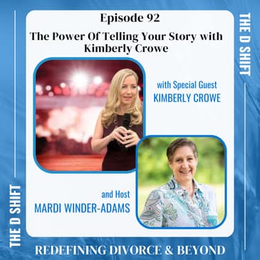 The Power Of Telling Your Story with Kimberly Crowe