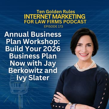 173: Annual Business Plan Workshop: Build Your 2026 Business Plan Now with Jay Berkowitz and Ivy Slater