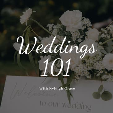 How to Finalize Wedding Details and Logistics for a Seamless Day | Ep. 021