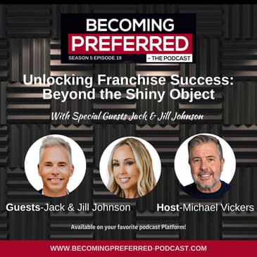 Jack & Jill Johson – Unlocking Franchise Success: Beyond the Shiny Object
