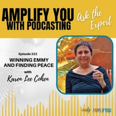 Ask The Expert: Winning Emmy and Finding Peace with Karen Lee Cohen