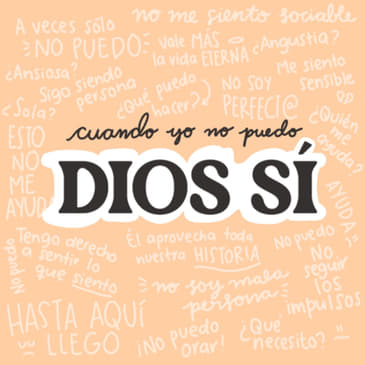 EP 76 Cuando yo no puedo, Dios sí (Cindy Esparza)