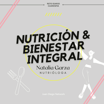 Día 41 -> Nutrición y bienestar integral