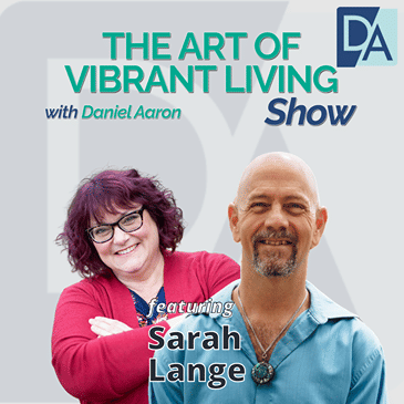 EP 94: Best Selling Author Sarah Lange Live on The Art of Vibrant Living Show