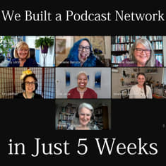 We Built a Podcast Network in Just 5 Weeks | S2E001
