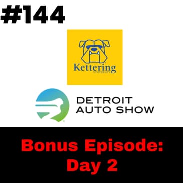 Detroit Auto Show 2025 - Day 2 - Kettering University