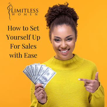 How To Set Yourself Up For Sales With Ease
