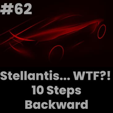 Stellantis WTF? 10 steps backward