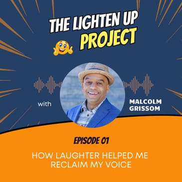 How Laughter Helped Me Reclaim My Voice