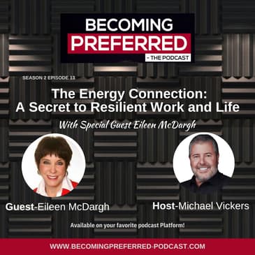 Eileen McDargh – The Energy Connection: A Secret to Resilient Work and Life