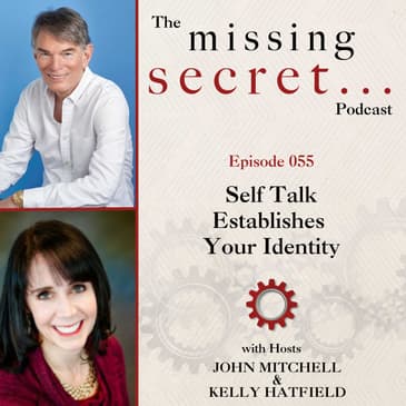Self Talk Establishes Your Identity
