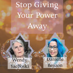 Conversation With Danielle Benzon Stop Giving Your Power Away: Forgiveness, Boundaries & Letting Go