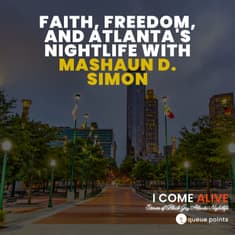 Faith, Freedom, and Atlanta's Nightlife with Mashaun D. Simon
