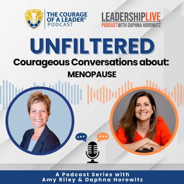 UNFILTERED: Courageous Conversations about Menopause