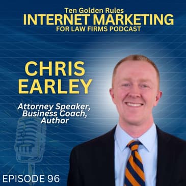 EP096: Boston Attorney Chris Earley’s Tips for Authentic Social Media, Community Engagement and Effective Marketing