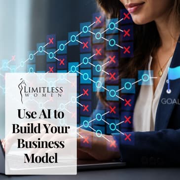 Use AI to Build Your Business Model