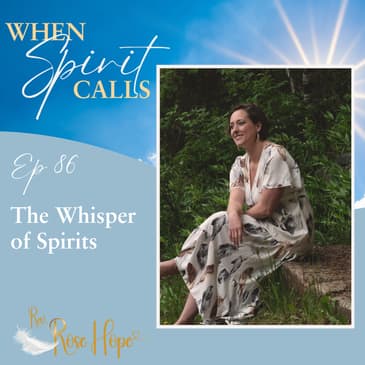 The Whisper of Spirits