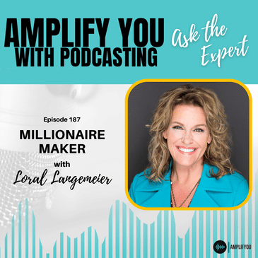 Ask the Expert: Millionaire Maker - Loral Langemeier