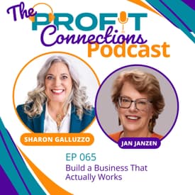 Build a Business That Actually Works | 065