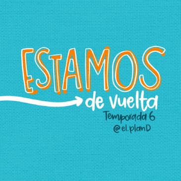 101: Estamos de vuelta