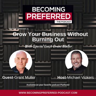 Grant Muller – Grow Your Business Without Burning Out