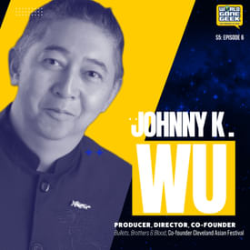 Johnny K Wu - Producer & Director | Co-Founder Cleveland Asian Festival