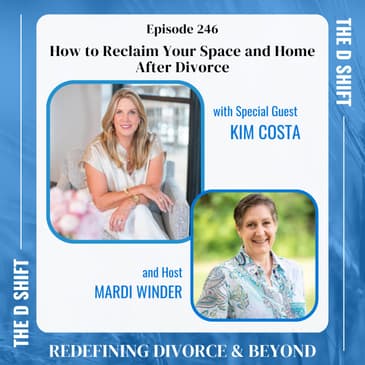 How to Reclaim Your Space and Home After Divorce