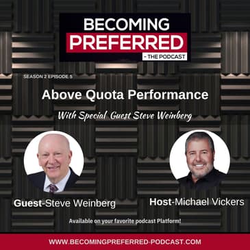 Steve Weinberg – Above Quota Performance