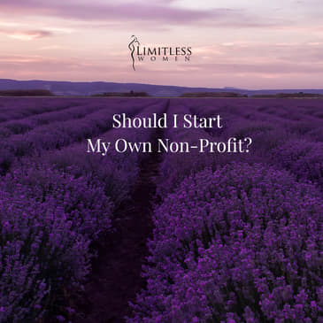 Should I Start My Own Non-Profit?