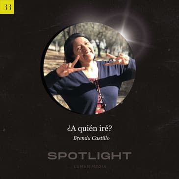 ¿A quién iré? | Brenda Castillo