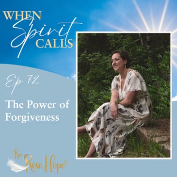 The Power of Forgiveness