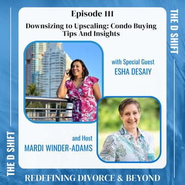 Downsizing To Upscaling: Condo Buying Tips And Insights