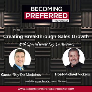 Roy De Medeiros – Creating Breakthrough Sales Growth