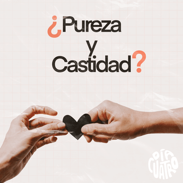 ¿Pureza y Castidad? con Brisia Ramos - T2 Ep 04