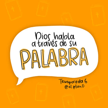 106: Dios habla a través de su palabra