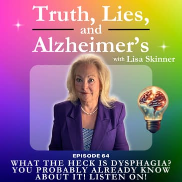 What the Heck is Dysphagia? You Probably Already Know About It! Listen On!