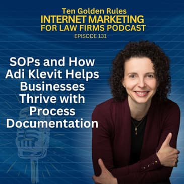 131: SOPs and How Adi Klevit Helps Businesses Thrive with Process Documentation