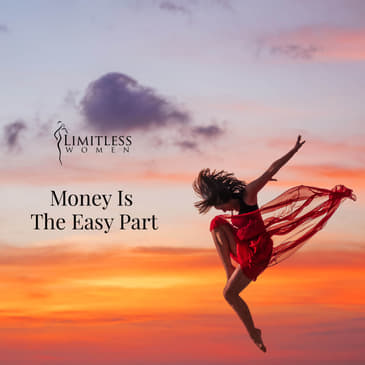 Money is the Easy Part