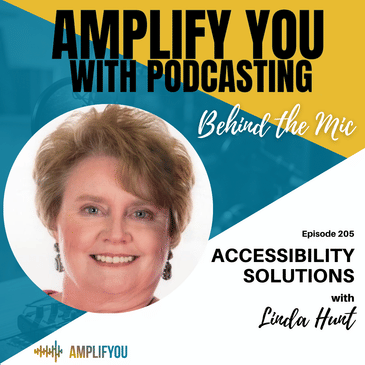 Behind The Mic: Accessibility Solutions with Linda Hunt