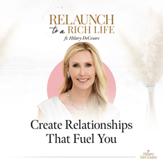 How To Remove Energy Drains And Create Relationships That Elevate Your Life