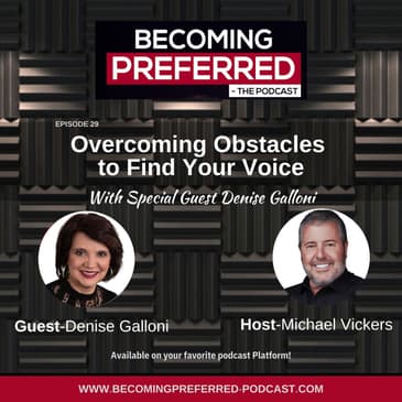 Denise Galloni – Overcoming Obstacles to Find Your Voice